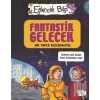 Eğlenceli Bii Bilim 52 - Fantastik Gelecek