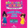 Eğlenceli maskeler prenses miyim sa cadımı ?
