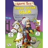 Eğlenceli Tarih - Yuz Sultan Selim - Hayallere Sığmayan Padişah