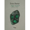 Ein Taşlar - Doksanüç Loş Hikâye