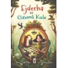 Ejderha ve  Kule