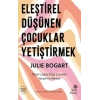 Eleştirel Düşünen Çuklar Yetiştirmek