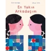 En Yakın Arkadaşım