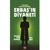 Erbaş’ın Diyaneti