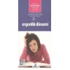 Ergenlik Dönemi