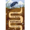 Eski Dostum Kertenkele