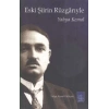 Eski Şiirin Rüzgarıyla