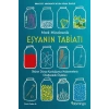 Eşyanın Tabiatı - Üstüne Dünya Kurduğumuz Malzemelerin Olağtü Öyküleri