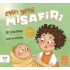 Evin Yeni Misafiri