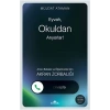 Eyvah, Okuldan Arıyorlar!