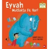 Eyvautfakta Fil Var! - Organik lar