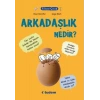 Filozof Çuk - Arkadaşlık Nedir?