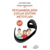 Fıtrat Pedagojisi 2 - Peygamberlerin Çuk Eğitimi Metotları