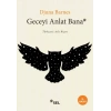 Geceyi Anlat Bana