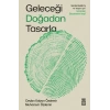 Geleceği Doğadan Tasarla