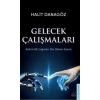Gelecek Çalışmaları