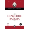 Gençlerle Başbaşa