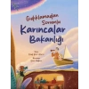 Gıdıklamadan Sorumlu Karıncalar Bakanlığı