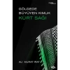 Göede Büyüyen Kimlik: Kürt Sağı