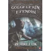 Göelerin Esi 09 - Zehirli Ok