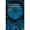 Gökyüzünü Kurtarmak