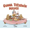 Gönül Teyzenin Masası