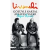 Gözüyle Kartal layan Yazar Yaşar Kemal