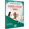 Gümüş Ağacın İzinde