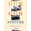 Gün Gün Atatürk
