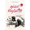 Güzel Kaybettik