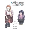 Güzel Kokulu Çiçekler Zarafetle Açar Cilt. 2