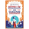 Güzellik Bir dır