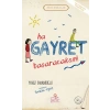Ha Gayret, Başaracaksın! / Erdem Hikayeleri