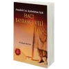 Hacı Bayram-ı Veli Anadoluyu Aydınlatan Işık