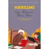 Harezmi - Biinlerin İzinde