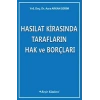 Hasılat Kirasında Tarafların Hak ve Borçları