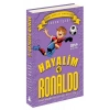 Hayalim Ron 4 - Bana İnanmayanlara İnat