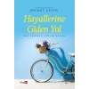 Hayallerine Giden Yol