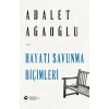 Hayatı Sunma Biçimleri