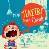 Hep "Hayır!" Diyen Çuk