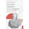 Herakleitos - Bir İnsanın Karakteri, Onun Yazgısıdır
