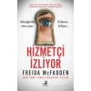 Hizmetçi İzliyor