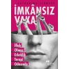 İansız Vaka İflah Olmaz Erkeklik Terapi Odasında