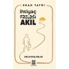 İhtiyaç Fazlası Akıl