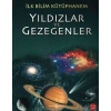 İlk Bilim Kütüphanem Yıldızlar ve Gezegenler