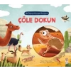 İlk Dokun Hisset Kitabım Çöle Dokun