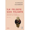 İlk Felsefe Son Felsefe