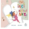 İnci Küpeli Naz