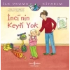 İnci’nin Keyfi