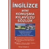 İngilizce Mini Konuşma Kıluzu - Sözlük